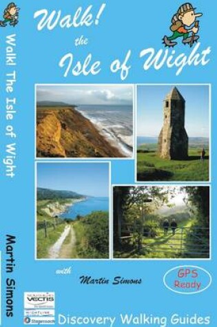 Cover of Walk! The Isle of Wight