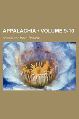 Cover of Appalachia (Volume 9-10)