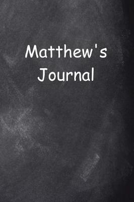 Cover of Matthew Personalized Name Journal Custom Name Gift Idea Matthew