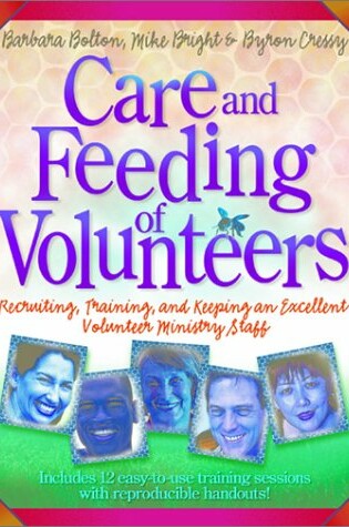 Cover of Care and Feeding of Volunteers