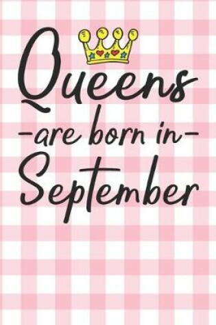 Cover of Queens Are Born In September