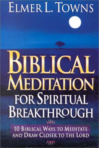 Book cover for Biblical Meditation for Spiritual Breakthrough