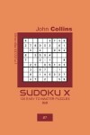 Book cover for Sudoku X - 120 Easy To Master Puzzles 9x9 - 7