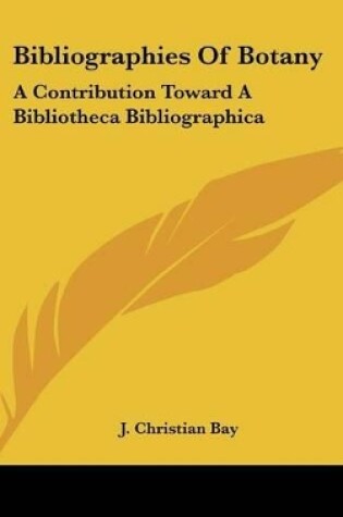 Cover of Bibliographies Of Botany