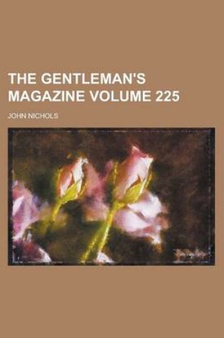 Cover of The Gentleman's Magazine Volume 225