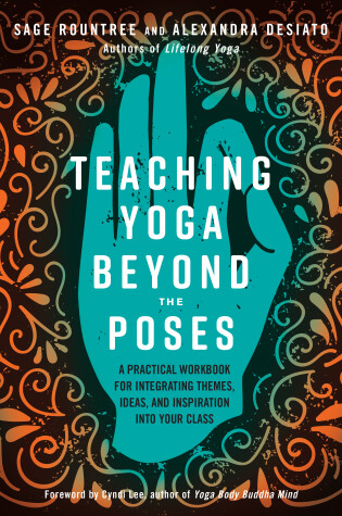 Cover of Teaching Yoga Beyond the Poses