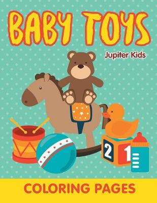 Book cover for Baby Toys (Coloring Pages)