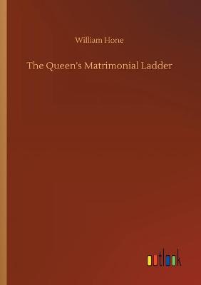 Book cover for The Queen's Matrimonial Ladder