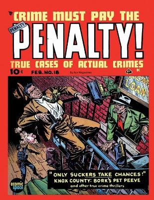 Book cover for Crime Must Pay the Penalty #18