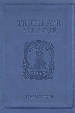 Cover of Truth for All Time
