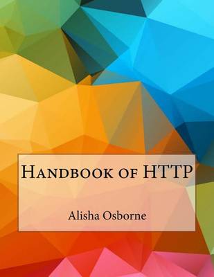 Book cover for Handbook of HTTP