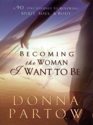 Book cover for Becoming the Woman I Want to Be