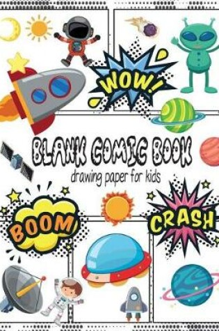 Cover of Blank Comic Book Drawing Paper for Kids