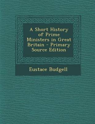 Book cover for A Short History of Prime Ministers in Great Britain