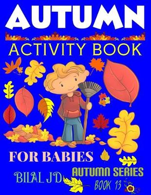 Cover of Autumn Activity Book for Babies