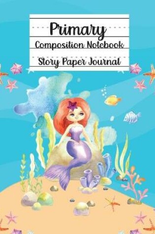 Cover of Primary Composition Notebook, Story Paper Journal