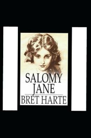 Cover of Salomy Jane annoted