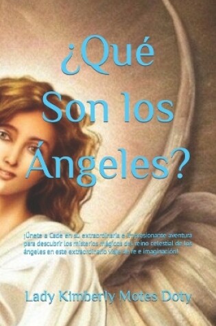 Cover of ¿Qué son los Ángeles?