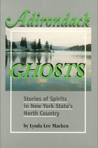 Cover of Adirondack Ghosts