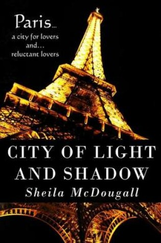 Cover of City of Light and Shadow