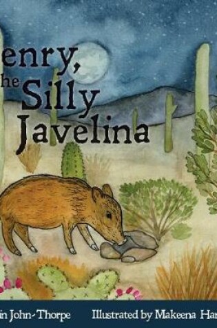 Cover of Jenry, the Silly Javelina