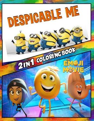 Book cover for 2 in 1 Coloring Book Despicable Me and Emoji Movie