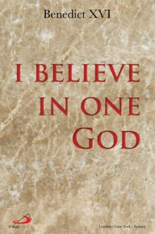 Cover of I Believe in One God