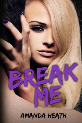 Book cover for Break Me