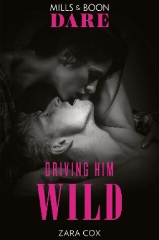 Cover of Driving Him Wild