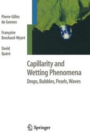 Cover of Capillarity and Wetting Phenomena: Drops, Bubbles, Pearls, Waves