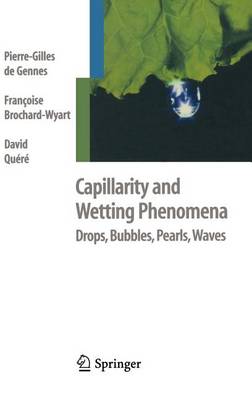 Book cover for Capillarity and Wetting Phenomena: Drops, Bubbles, Pearls, Waves