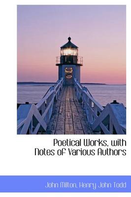 Book cover for Poetical Works, with Notes of Various Authors