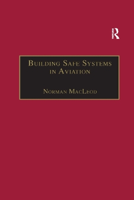 Book cover for Building Safe Systems in Aviation