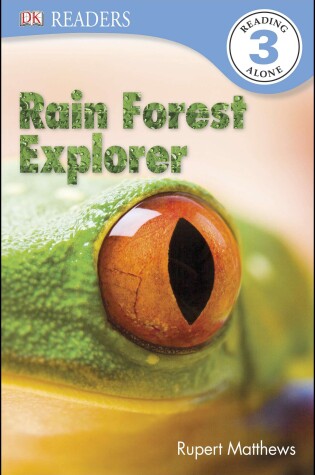 Cover of DK Readers L3: Rain Forest Explorer