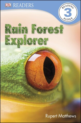 Book cover for DK Readers L3: Rain Forest Explorer