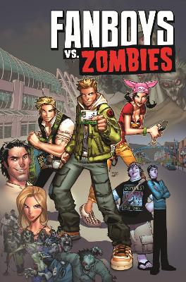 Book cover for Fanboys VS. Zombies Vol. 2