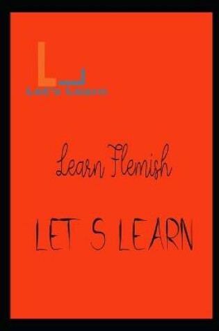 Cover of Let's Learn - Learn Flamish