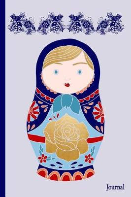 Book cover for Russian Matryoshka Doll Journal