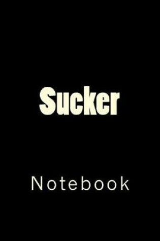 Cover of Sucker