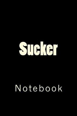 Book cover for Sucker