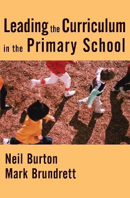 Book cover for Leading the Curriculum in the Primary School