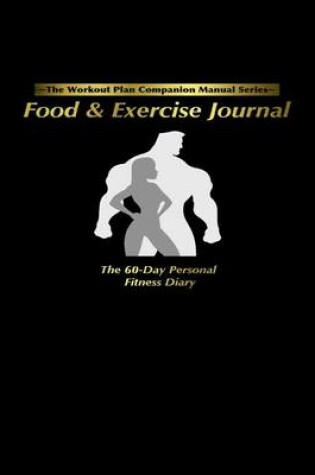 Cover of Food & Exercise Journal