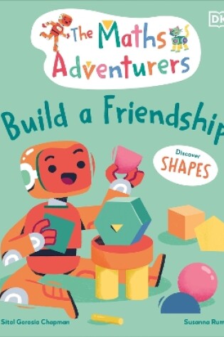 Cover of The Maths Adventurers Build a Friendship