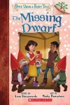 Book cover for The Missing Dwarf: A Branches Book (Once Upon a Fairy Tale #3)