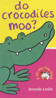 Book cover for Do Crocodiles Moo?