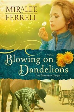 Cover of Blowing on Dandelioins