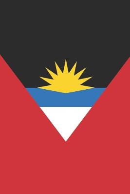 Book cover for Antigua and Barbuda Travel Journal - Antigua and Barbuda Flag Notebook - Antiguan Flag Book