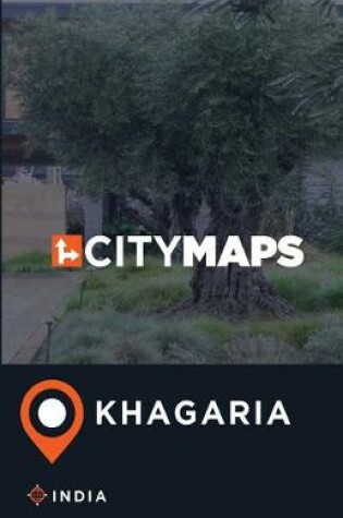 Cover of City Maps Khagaria India
