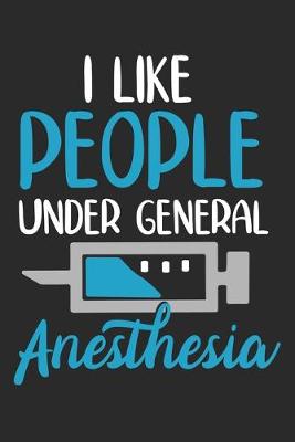Book cover for I like People under General Anesthesia
