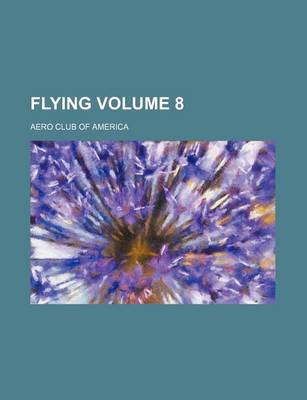 Book cover for Flying Volume 8